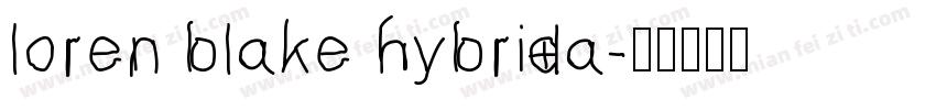 loren blake hybrida字体转换